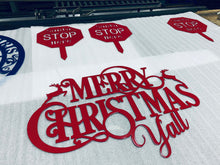 Load image into Gallery viewer, Holiday Sign
